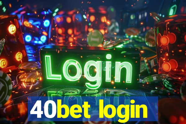 40bet login